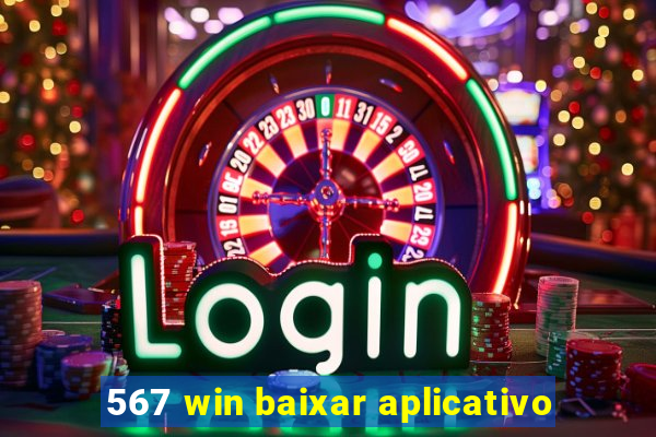 567 win baixar aplicativo