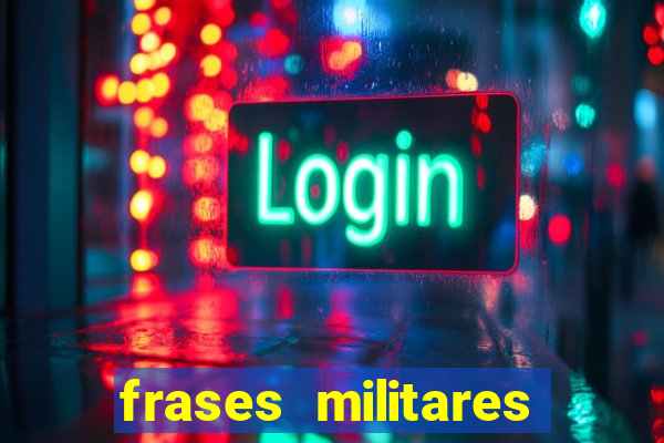 frases militares para status