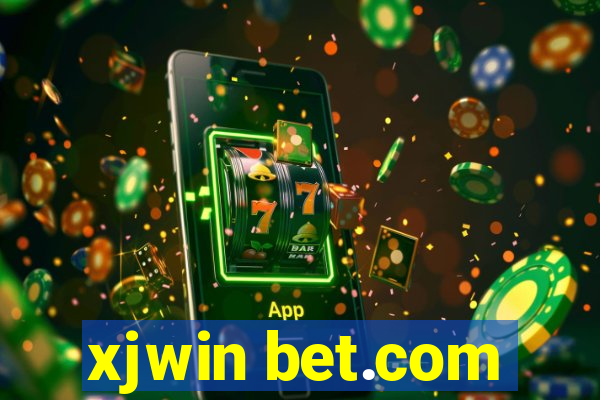 xjwin bet.com
