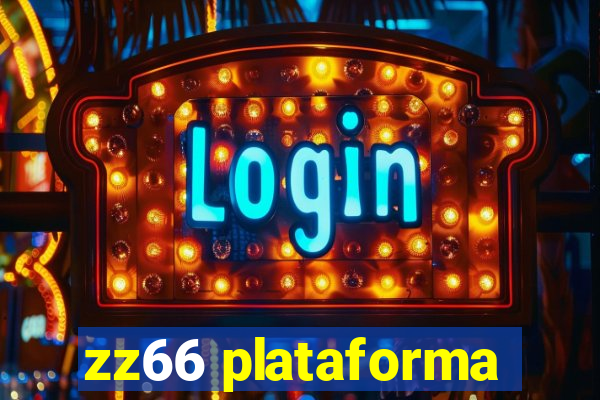 zz66 plataforma