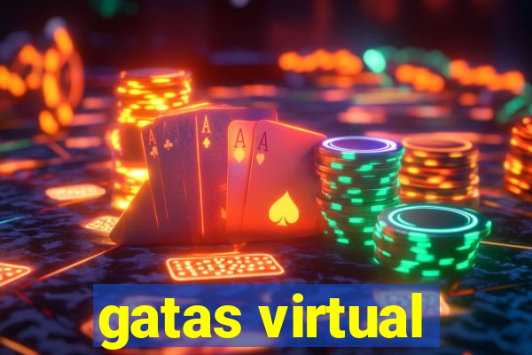 gatas virtual