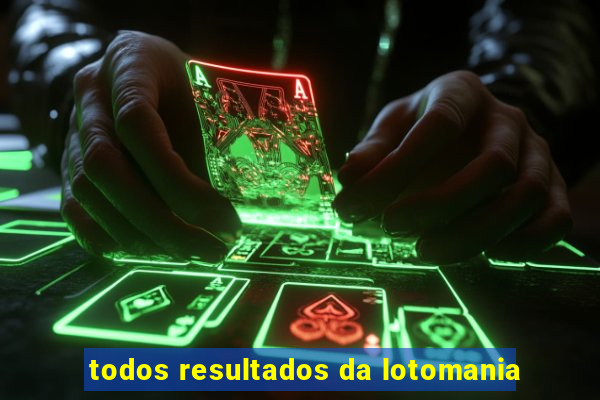 todos resultados da lotomania