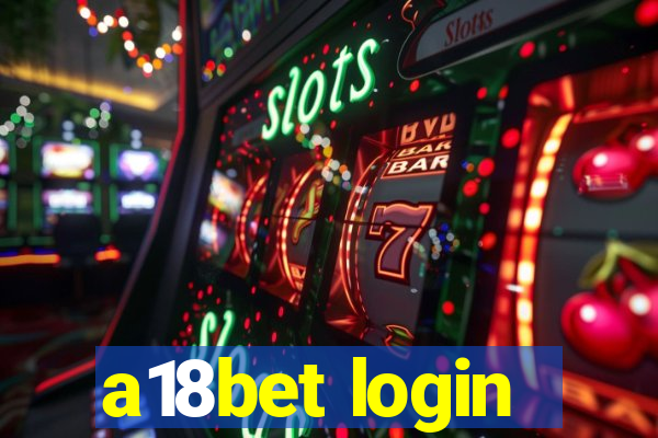 a18bet login