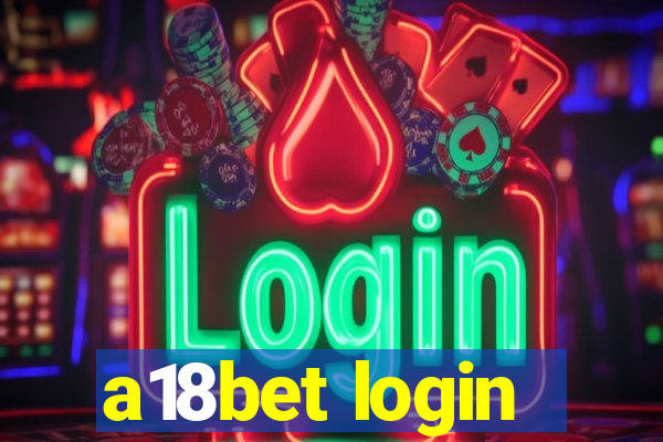 a18bet login