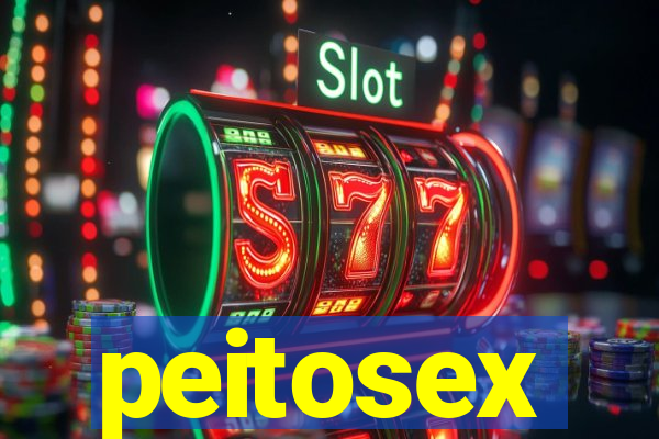 peitosex