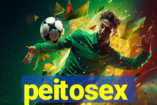 peitosex