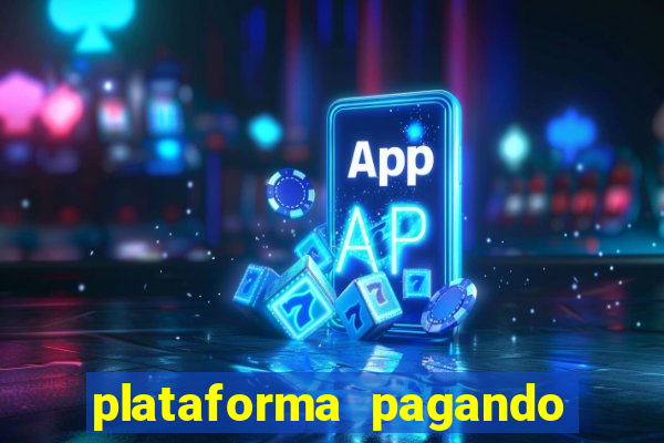 plataforma pagando no cadastro slots