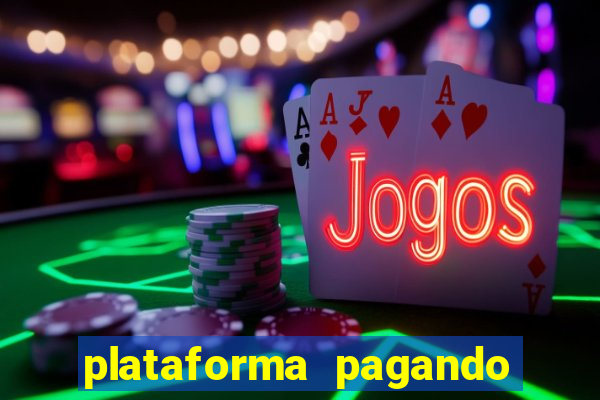 plataforma pagando no cadastro slots