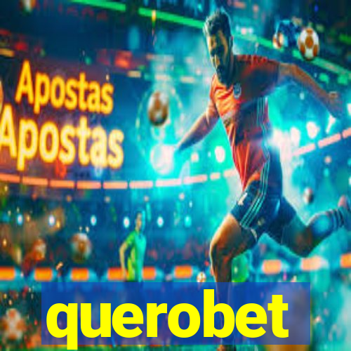 querobet