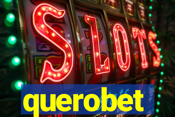 querobet