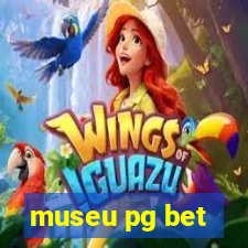 museu pg bet