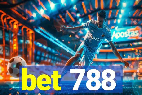 bet 788