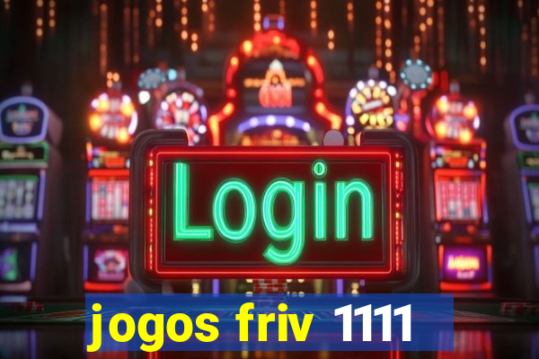 jogos friv 1111