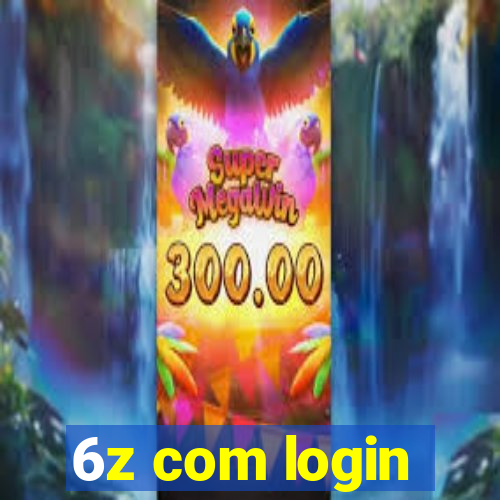 6z com login