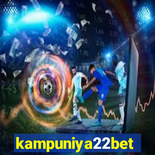 kampuniya22bet