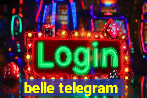belle telegram