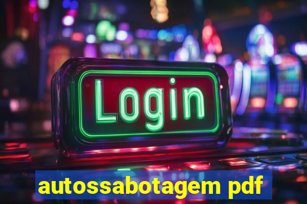 autossabotagem pdf