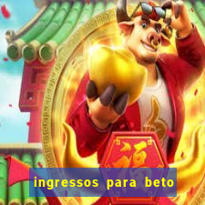 ingressos para beto carrero world