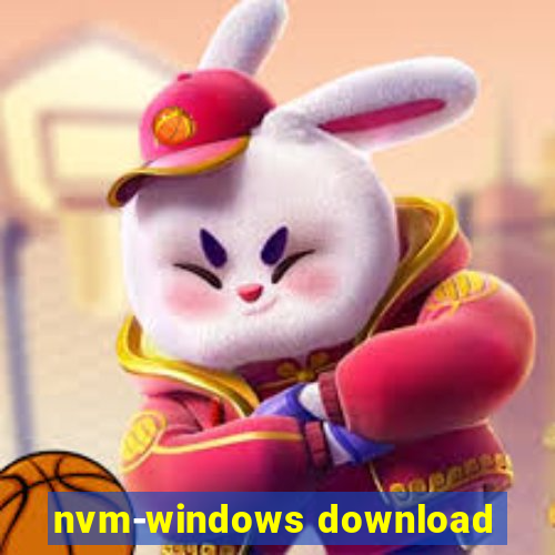 nvm-windows download