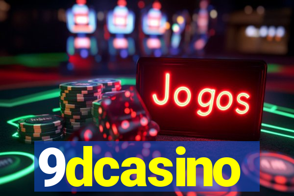 9dcasino