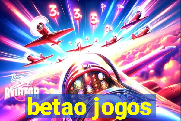 betao jogos