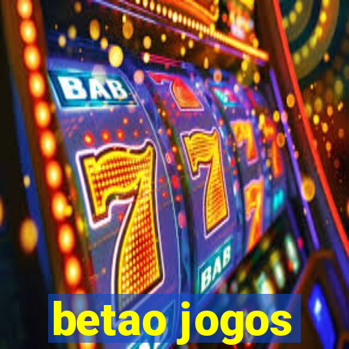 betao jogos