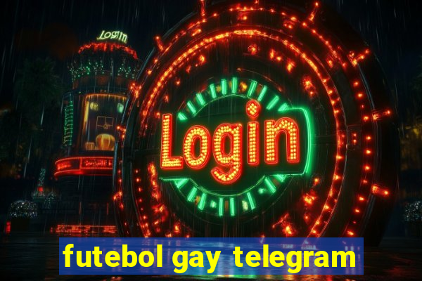 futebol gay telegram