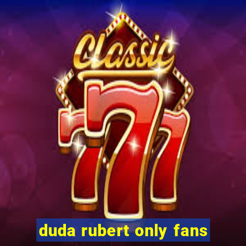 duda rubert only fans