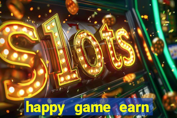 happy game earn money gcash