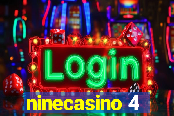 ninecasino 4