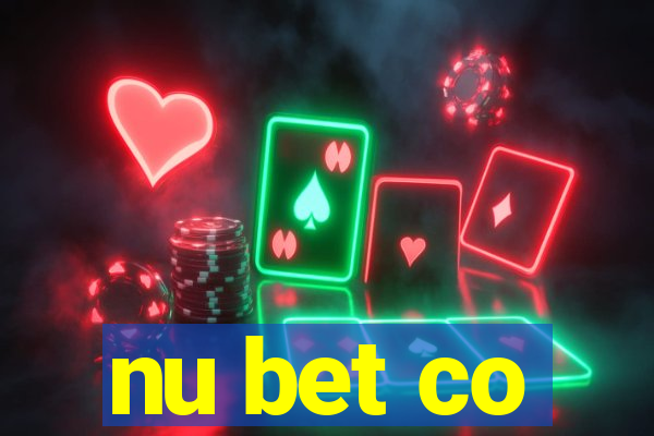 nu bet co