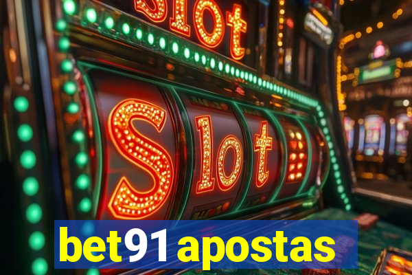 bet91 apostas