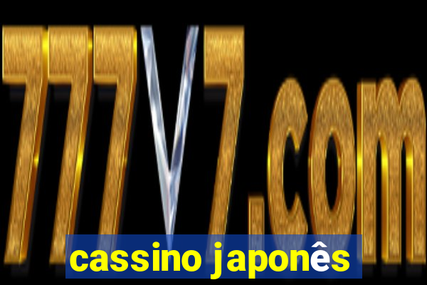 cassino japonês