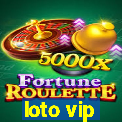 loto vip