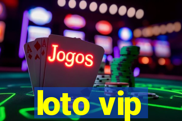 loto vip