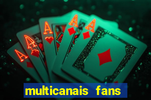 multicanais fans jogo ao vivo