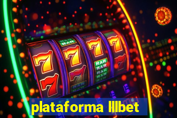 plataforma lllbet