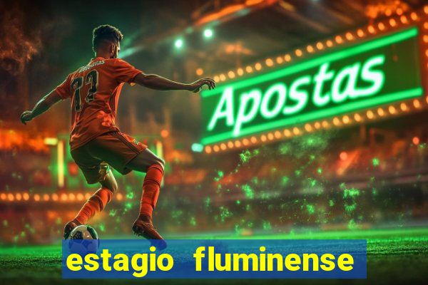 estagio fluminense futebol clube