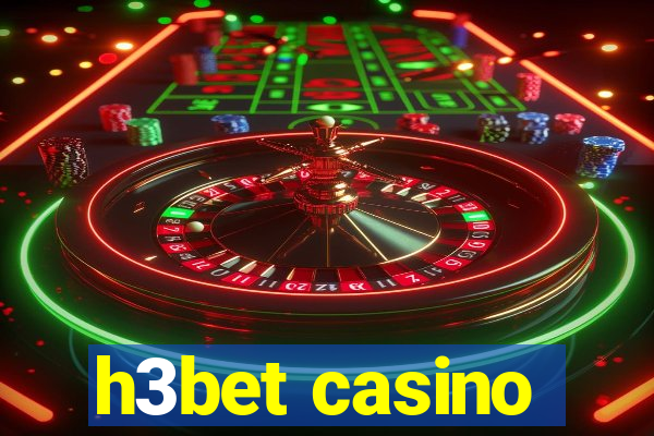 h3bet casino