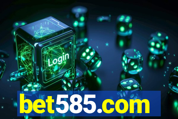 bet585.com