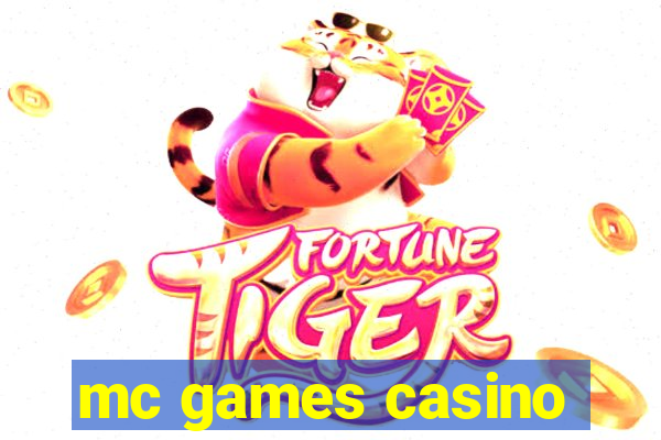 mc games casino