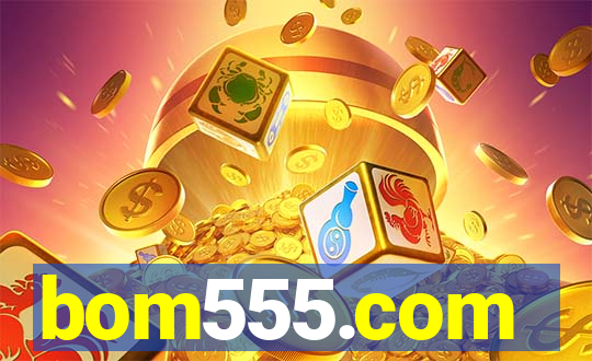 bom555.com plataforma de jogos