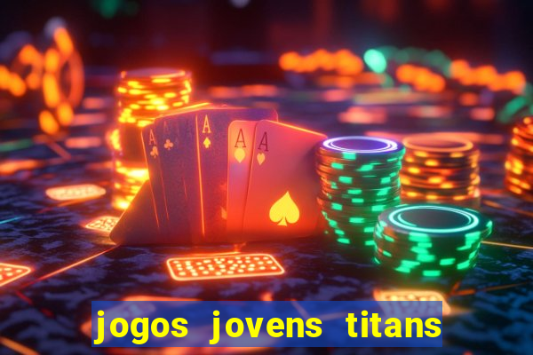 jogos jovens titans battle blitz