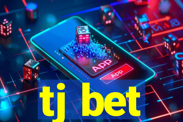 tj bet