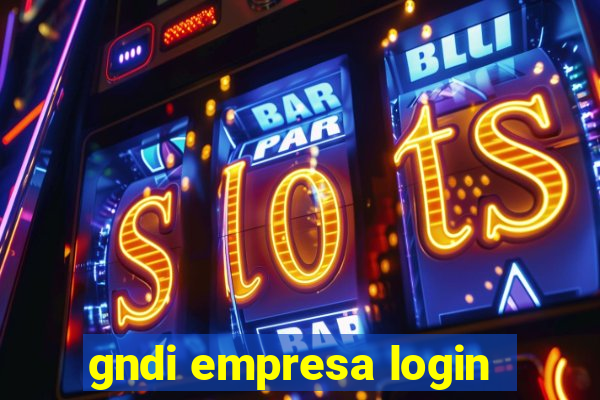 gndi empresa login