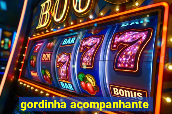 gordinha acompanhante