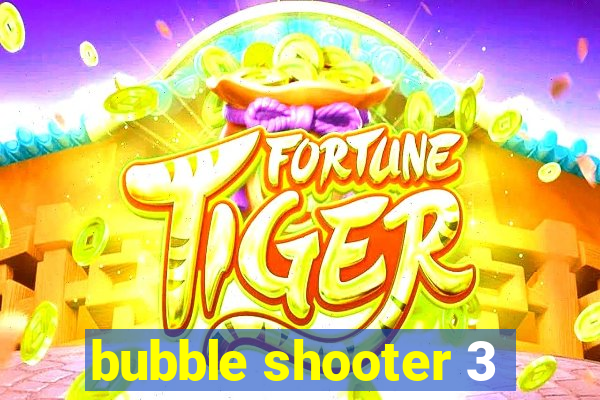 bubble shooter 3