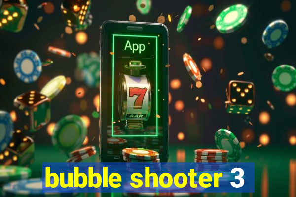 bubble shooter 3