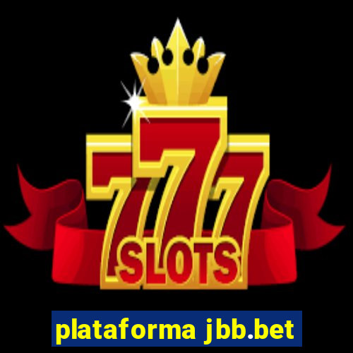 plataforma jbb.bet