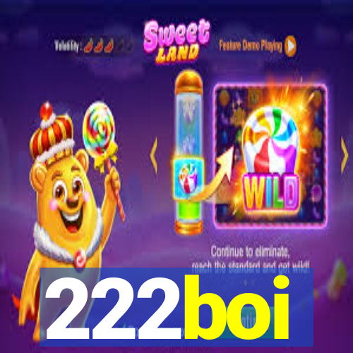 222boi